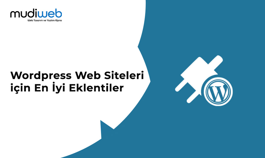 WordPress Web Siteleri için En İyi Eklentiler