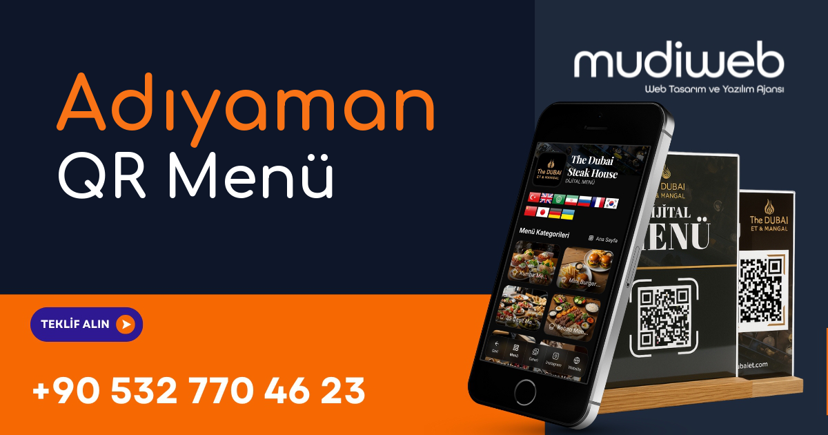 Adıyaman QR Menü - Adıyaman Dijital Menü - QR Kod Menü Sistemi Mudiweb