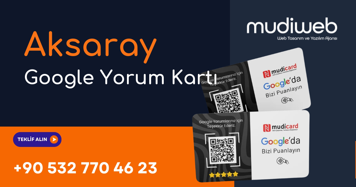 Aksaray Google Yorum Kartı - Aksaray Google Review Card - Google Yorum Widget Mudiweb