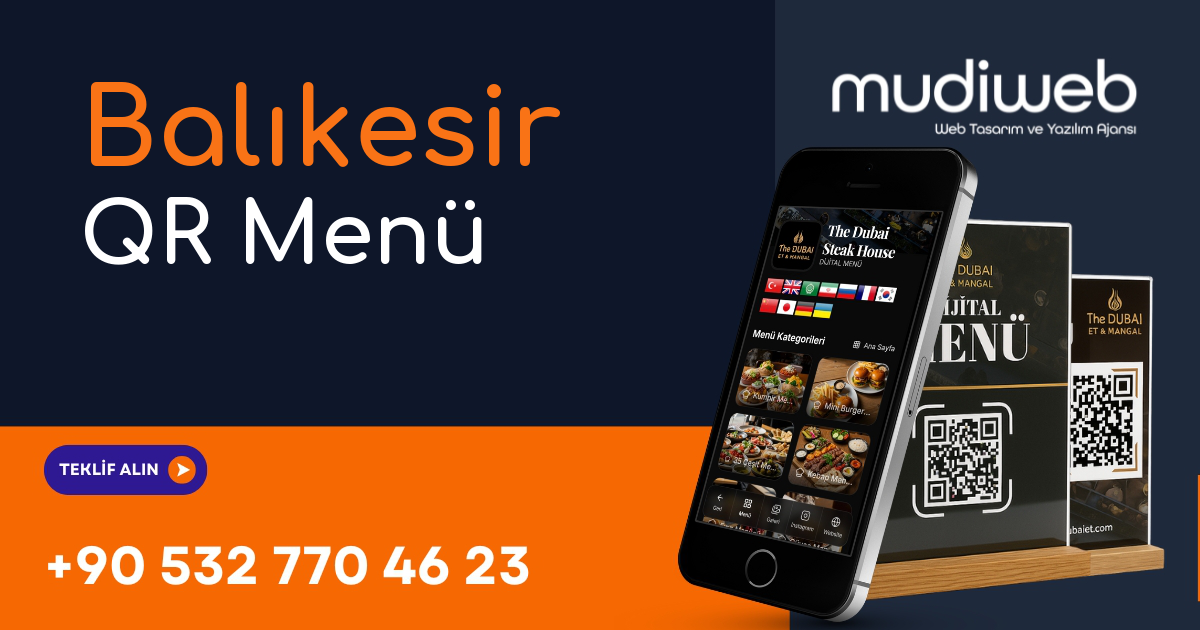 Balıkesir QR Menü - Balıkesir Dijital Menü - QR Kod Menü Sistemi Mudiweb