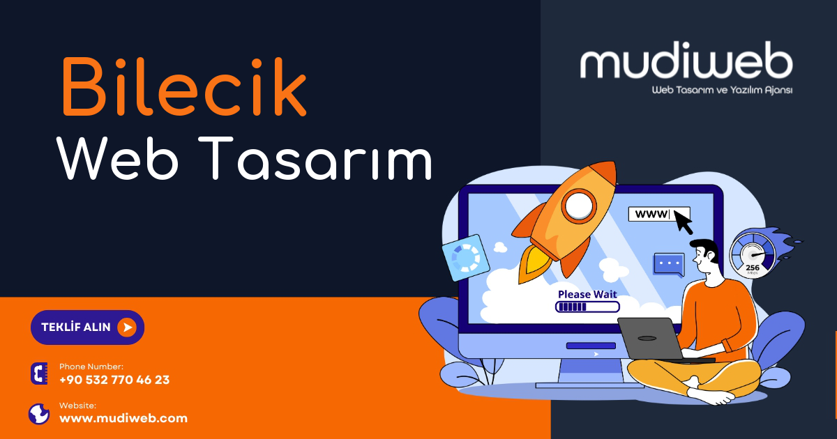 Bilecik Web Tasarımcı - Bilecik Web Tasarım Fiyatları - Website Tasarım Ücreti Mudiweb