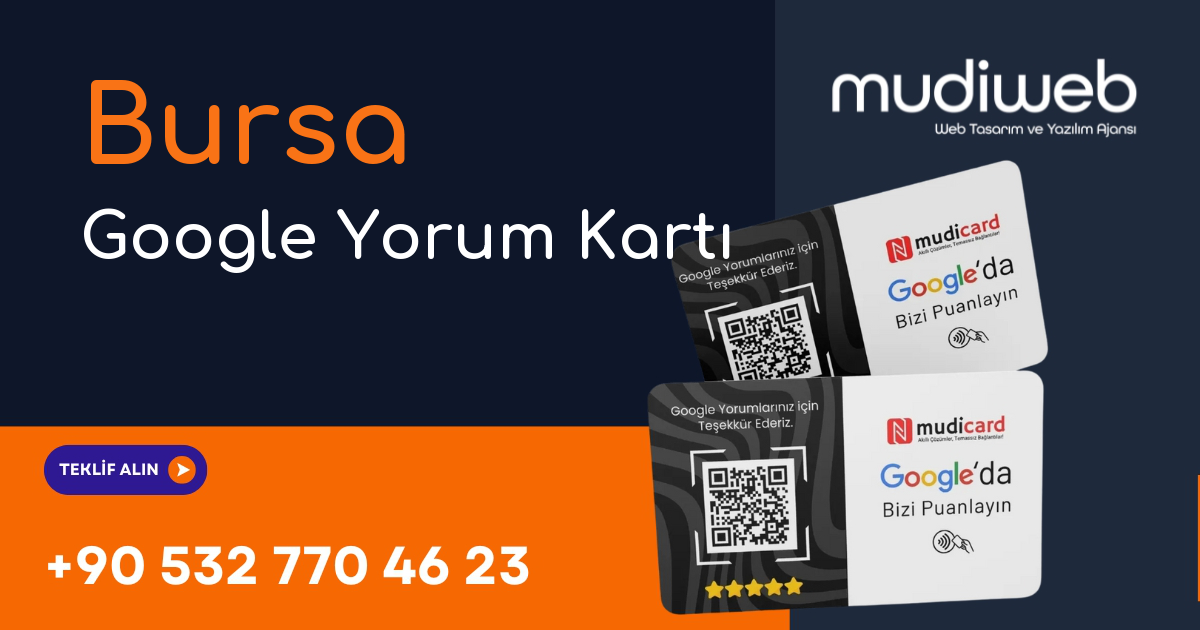 Bursa Google Yorum Kartı - Bursa Google Review Card - Google Yorum Widget Mudiweb