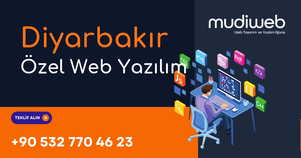 Diyarbakır Özel Web Yazılım - Diyarbakır Özel Yazılım Geliştirme - Profesyonel Yazılım Çözümleri Mudiweb