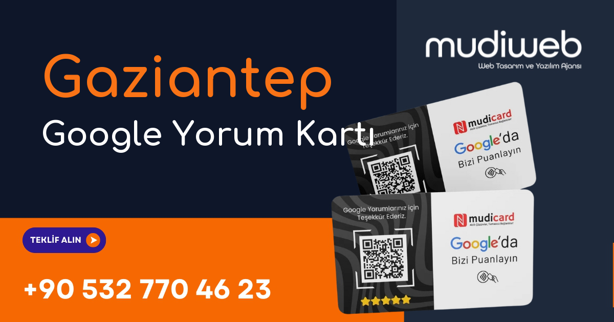 Gaziantep Google Yorum Kartı - Gaziantep Google Review Card - Google Yorum Widget Mudiweb