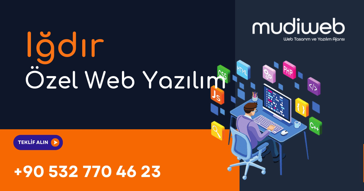 Iğdır Özel Web Yazılım - Iğdır Özel Yazılım Geliştirme - Profesyonel Yazılım Çözümleri Mudiweb