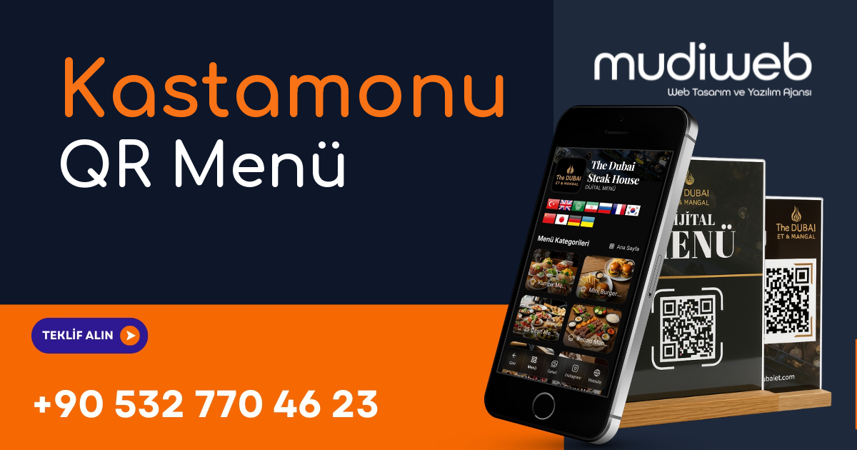 Kastamonu QR Menü - Kastamonu Dijital Menü - QR Kod Menü Sistemi Mudiweb