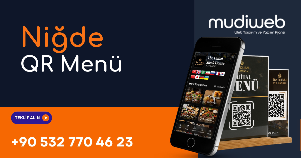 Niğde QR Menü - Niğde Dijital Menü - QR Kod Menü Sistemi Mudiweb