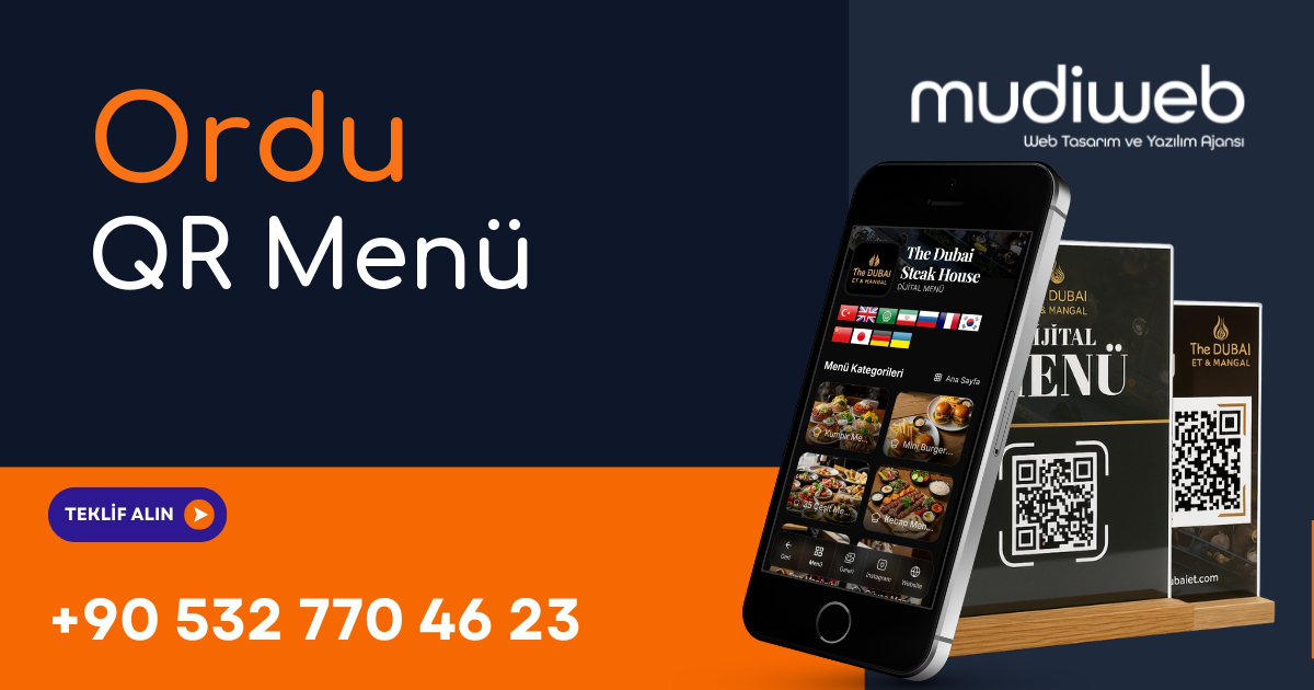 Ordu QR Menü - Ordu Dijital Menü - QR Kod Menü Sistemi Mudiweb