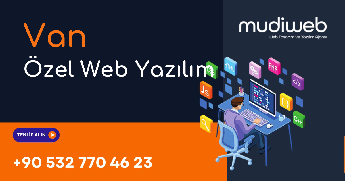 Van Özel Web Yazılım - Van Özel Yazılım Geliştirme - Profesyonel Yazılım Çözümleri Mudiweb